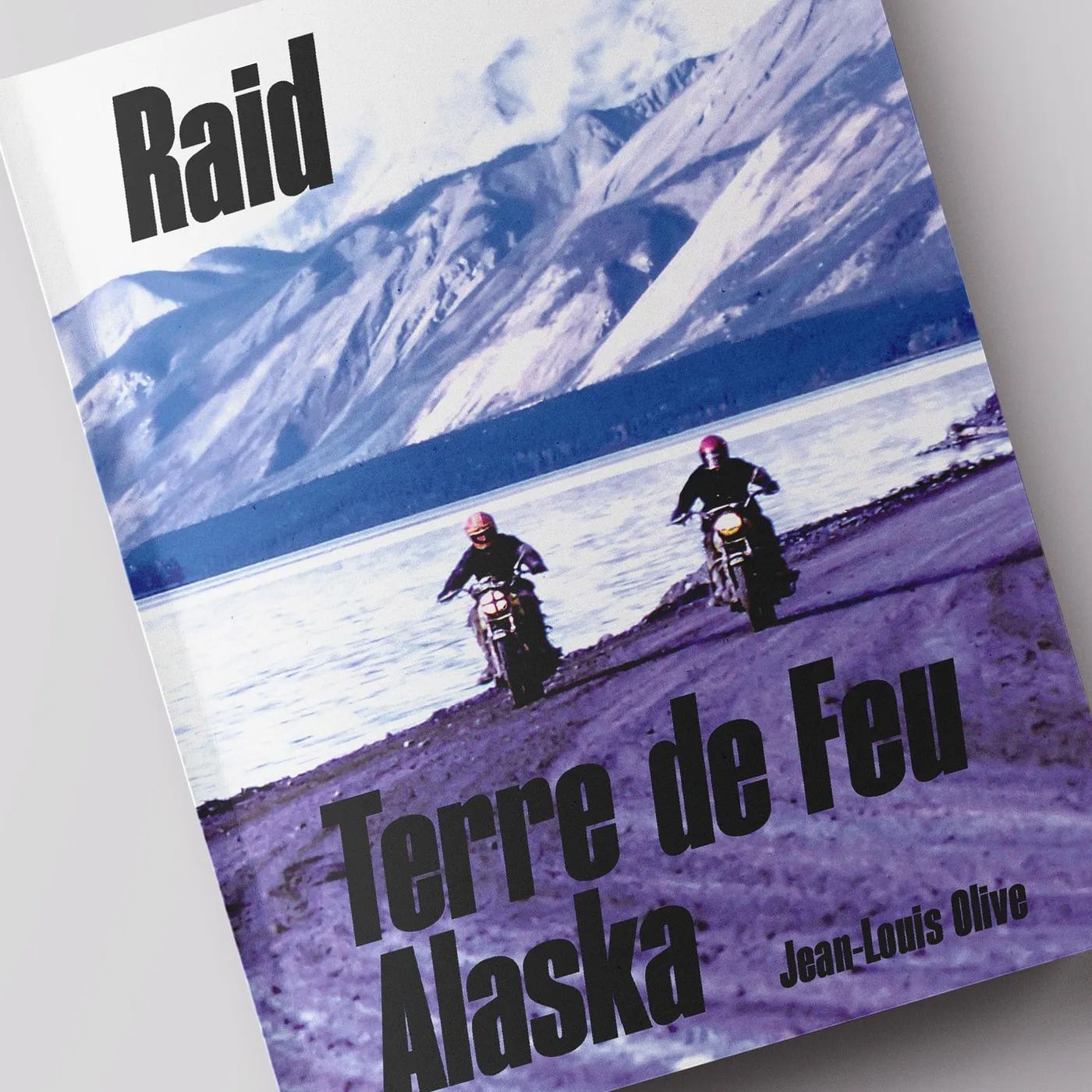 Raid Terre de Feu – Alaska